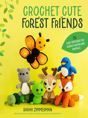 cover image of Crochet Cute Forest Friends